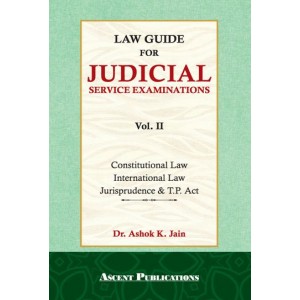 Ascent Publication's Law Guide for Judicial Services Examination Vol 2 by Dr. Ashok Kumar Jain | JMFC [Edn. 2023]